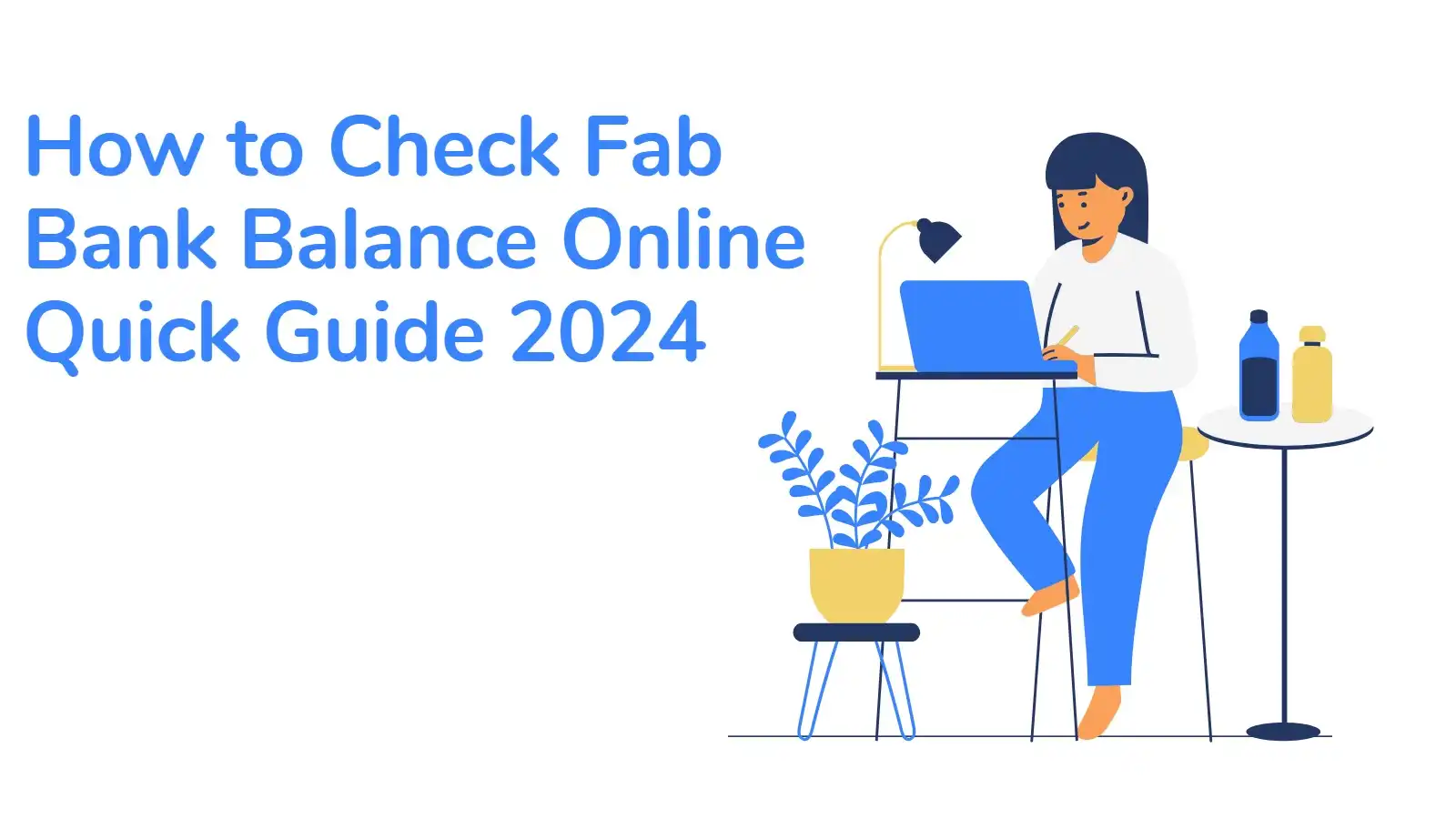 How to Check Fab Bank Balance Online Quick Guide 2024